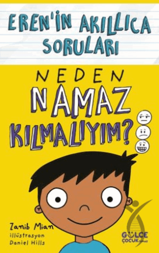 Neden Namaz Kılmalıyım? - Eren’in Akıllıca Soruları