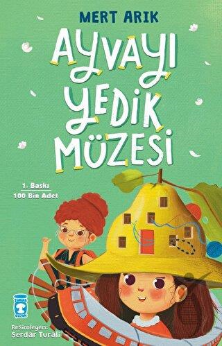 Ayvayı Yedik Müzesi