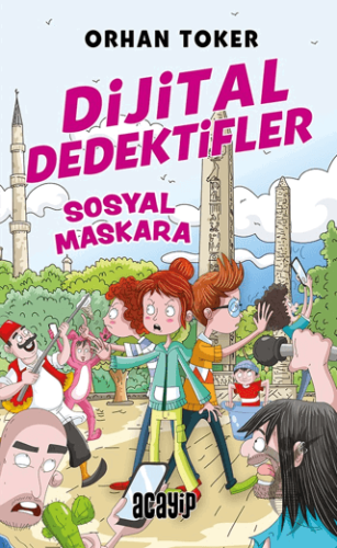 Dijital Dedektifler - Sosyal Maskara