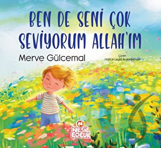 Bende Seni Çok Seviyorum Allah'ım