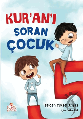 Kur’an’ı Soran Çocuk